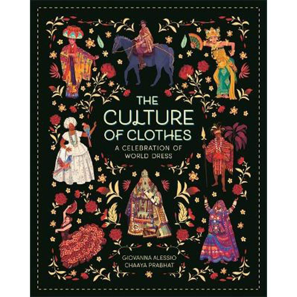 The Culture of Clothes (Paperback) - Chaaya Prabhat